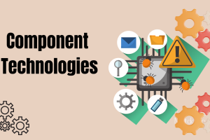 Component Technologies