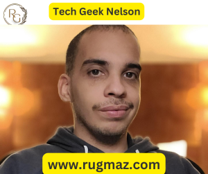 Tech Geek Nelson